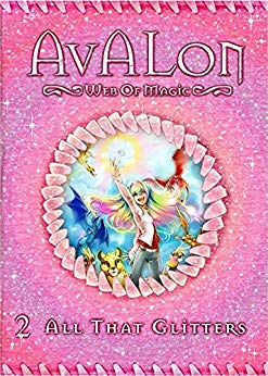 All That Glittters (Avalon Web of Magic, Book 2)